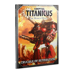 Adeptus Titanicus: Crucible of Retribution