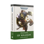 Black Library: Prisoners of Waaagh! (Hardback)