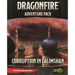 Dungeons and Dragons: Dragonfire DBG - Adventures - A Corruption in Calimshan