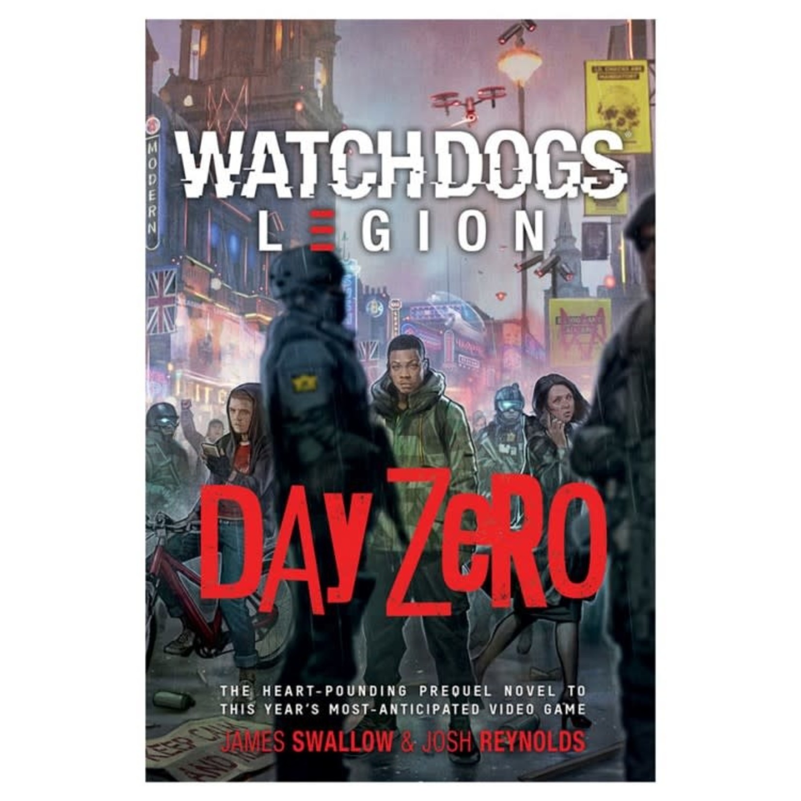 Watch Dogs Legion: Day Zero (Novel)