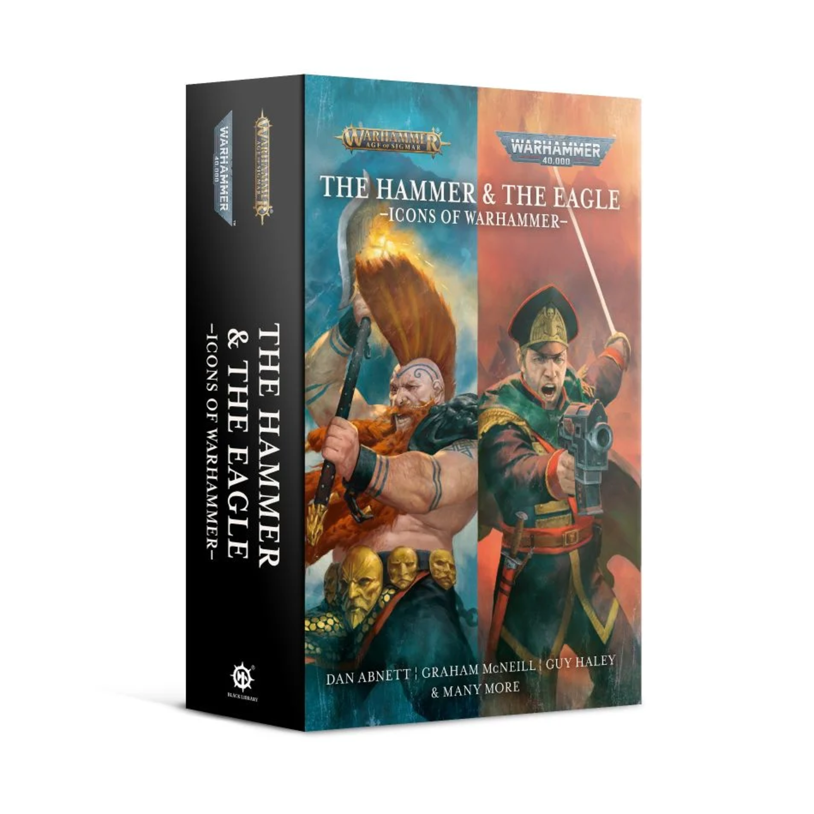Black Library: The Hammer and the Eagle: Icons of Warhammer (Paperback)