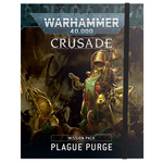 40K: Crusade Mission Pack - Plague Purge