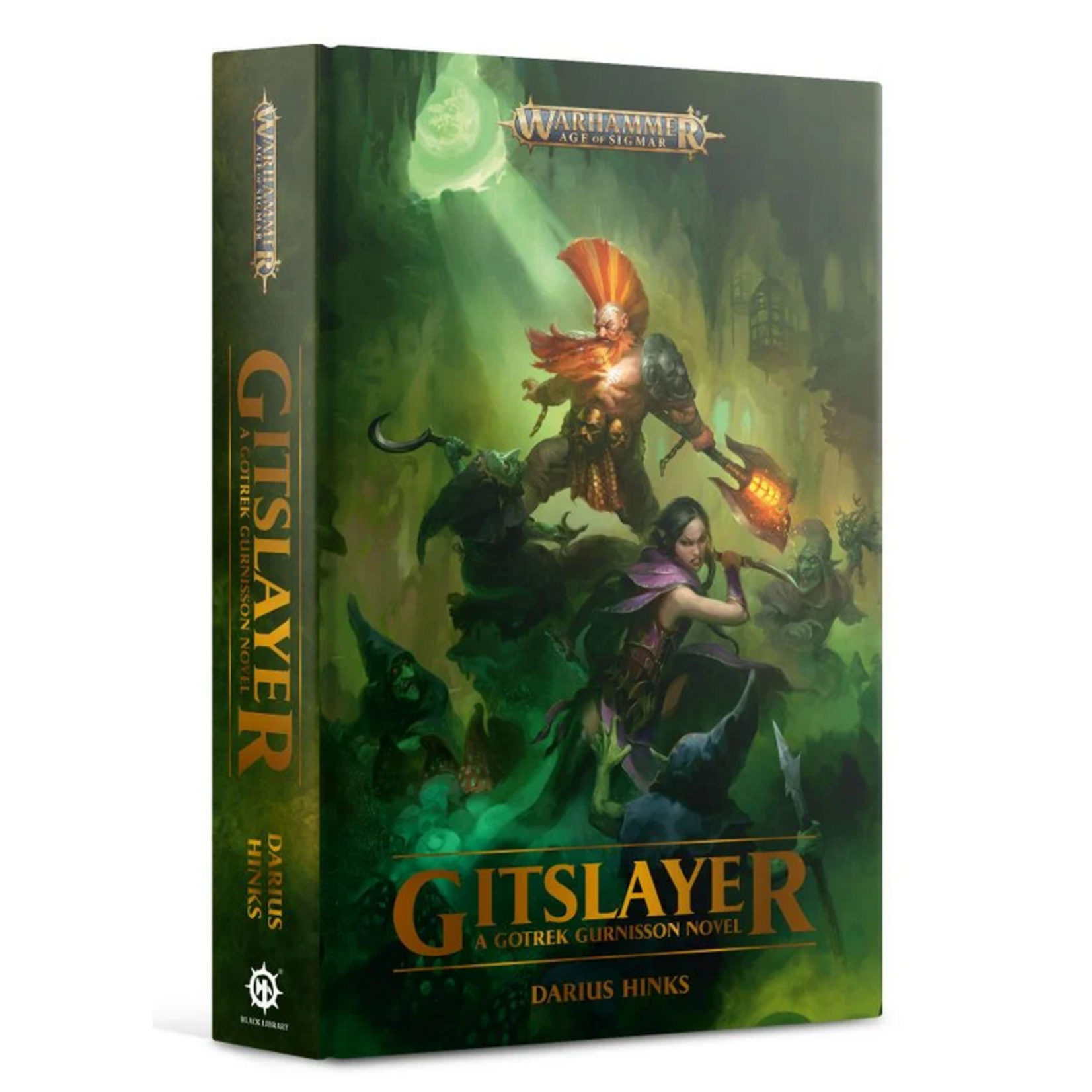 Black Library: Gotrek Gurnisson: Gitslayer (Hardback)