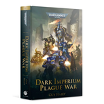 Dark Imperium: Plague War (Hardback)