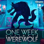 Ultimate Werewolf: One Week