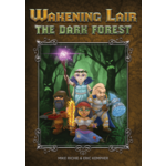 Wakening Lair: The Dark Forest
