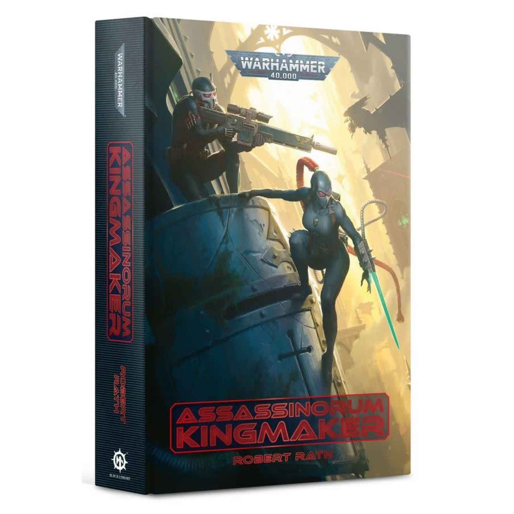 Black Library: Assassinorum - Kingmaker (Hardback)