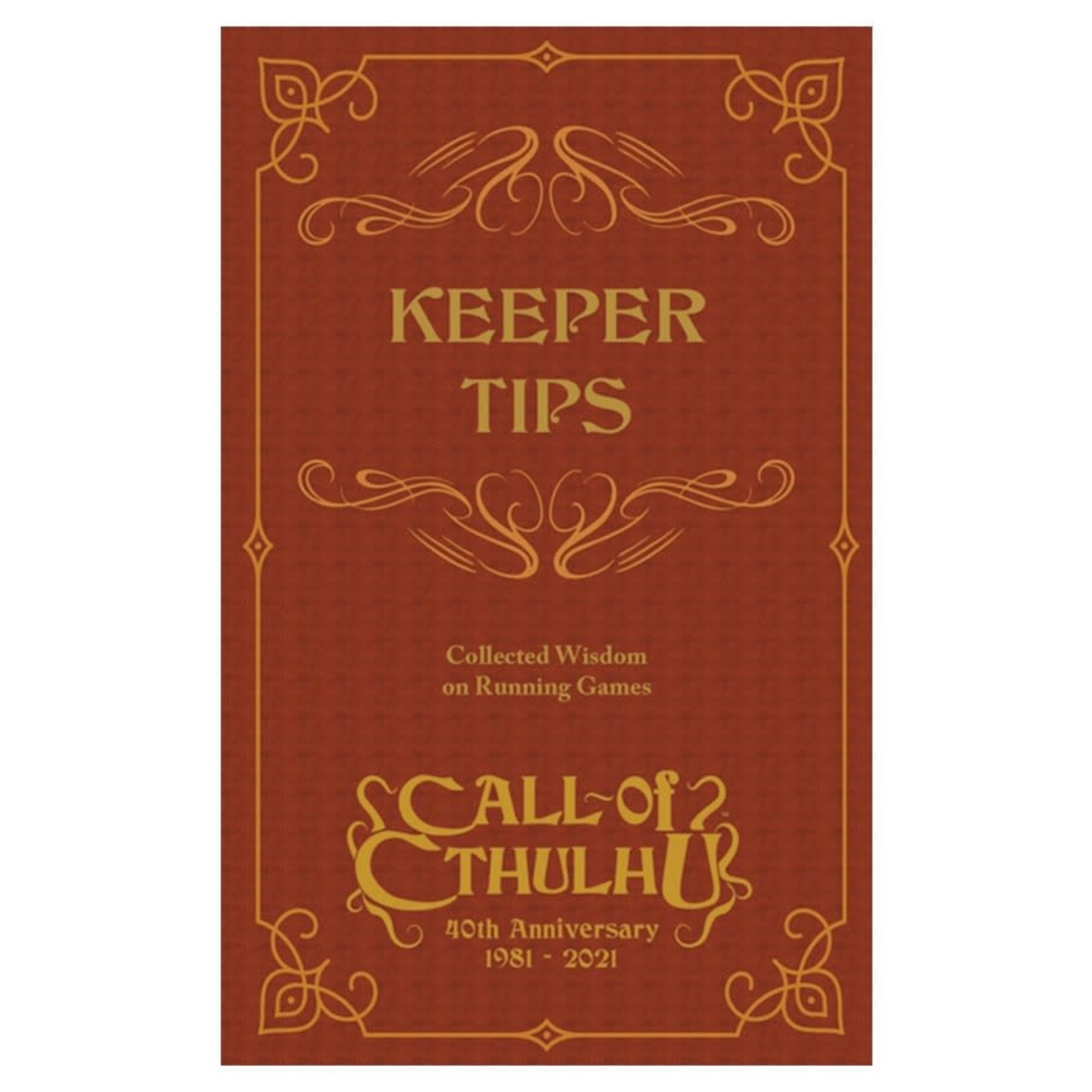 Call of Cthulhu: Keeper Tips Book: Collected Wisdom
