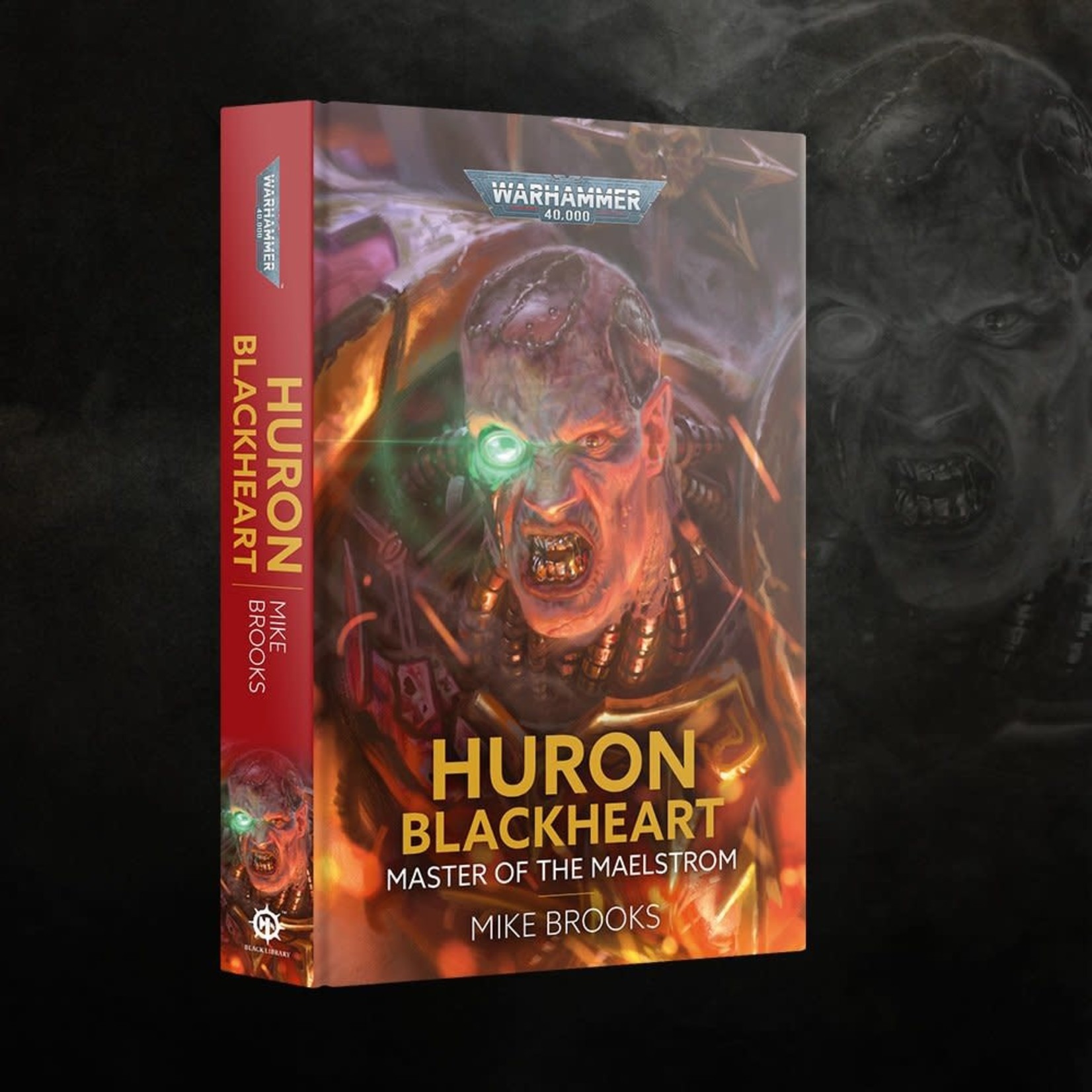 Black Library: Huron Blackheart: Master of the Maelstrom (Hardback)