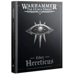 The Horus Heresy: Liber Hereticus – Traitor Legiones Astartes Army Book