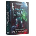 Black Library: Renegades: Harrowmaster (Hardback)