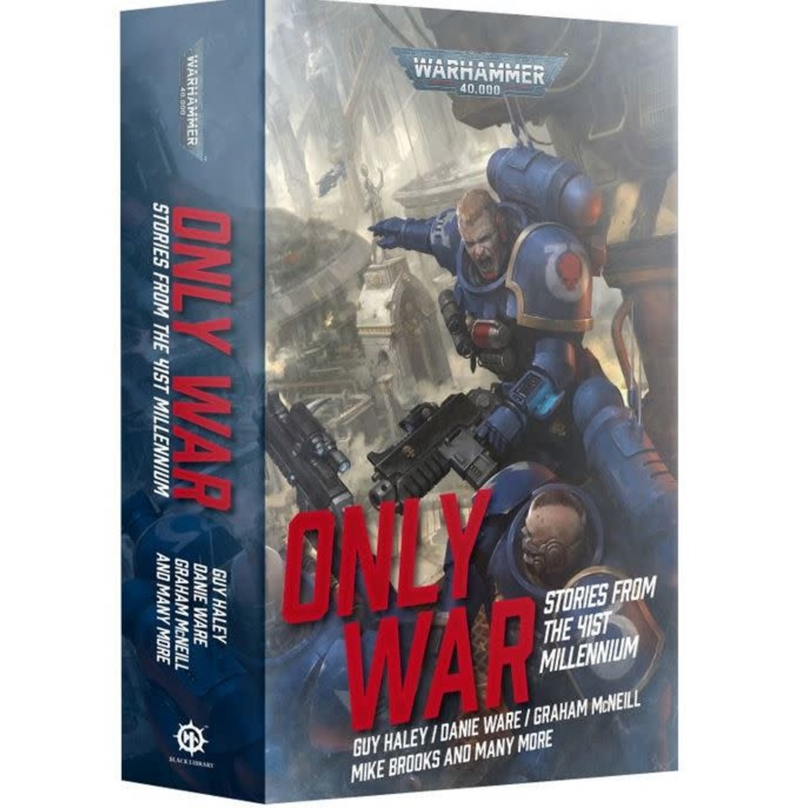 Black Library: Only War: Stories from the 41st Millennium (Paperback)