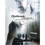 Outbreak Undead (2E) RPG: Gamemaster`s Guide
