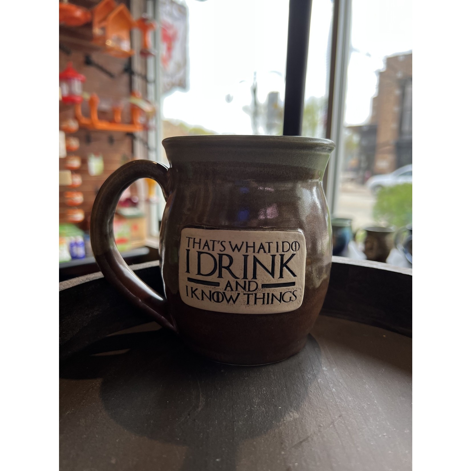 That's What I Do. I Drink, And I Know Things. - 20 oz Stoneware Mug