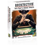 Decktective: You Can't Cheat Death