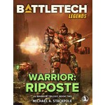 BattleTech: The Warrior Trilogy - Book Two Riposte (Hardcover) (Preorder)