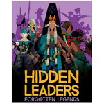 Hidden Leaders: Forgotten Legends