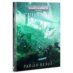 40K: Crusade - Pariah Nexus