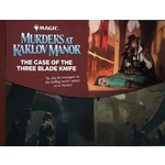 MTG: Murders at Karlov Manor: The Case of the Three Blade Knife