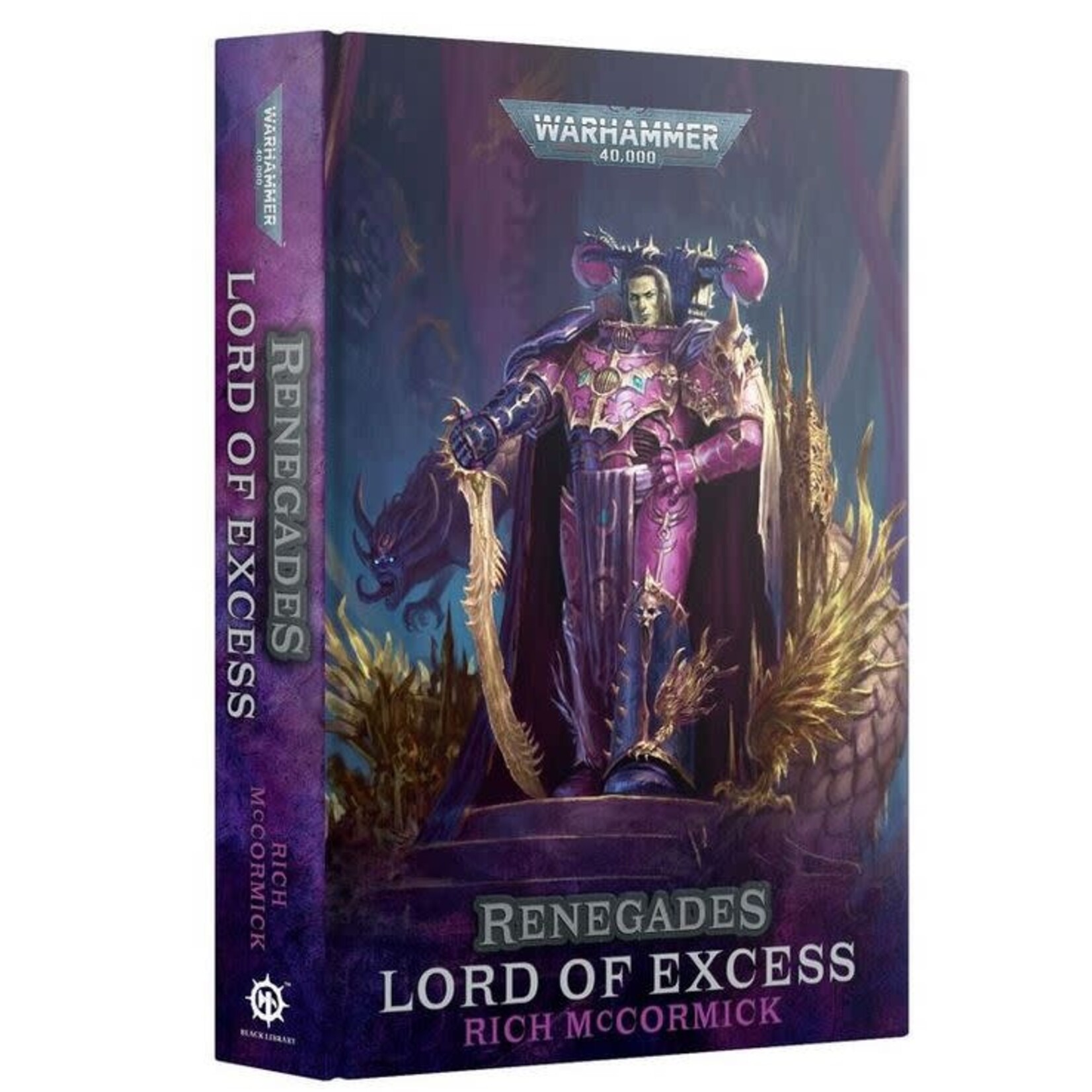 Black Library: Renegades: Lord of Excess (Hardback)