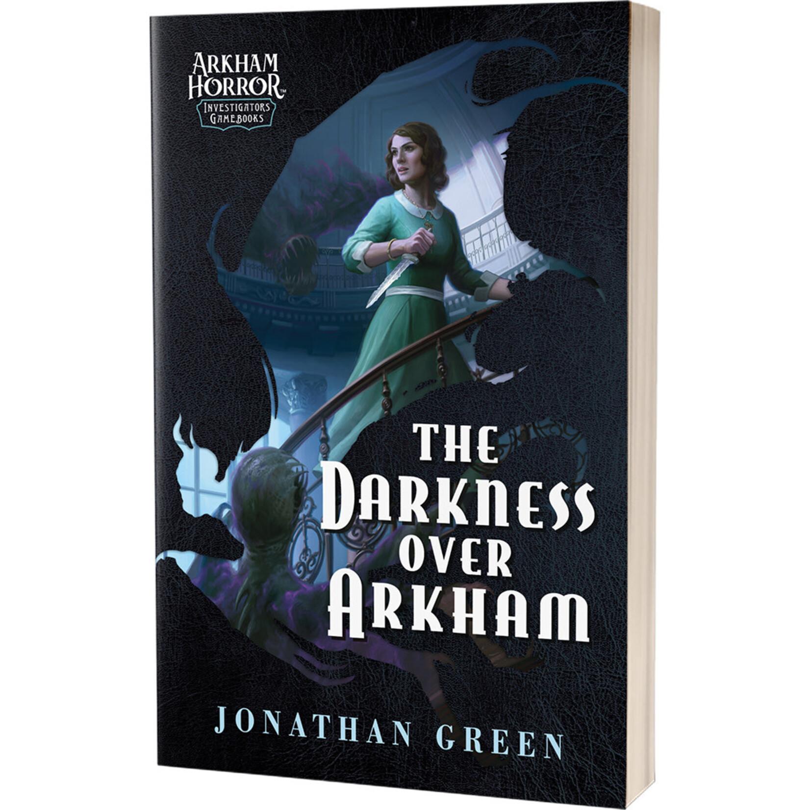 Arkham Horror Investigators Gamebook - The Darkness Over Arkham