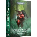 Black Library: Oaths of Damnation (Hardback)