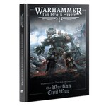 Horus Heresy: The Martian Civil War