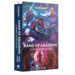Black Library: Dawn of Fire: Hand of Abaddon