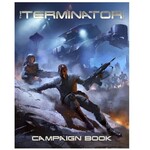 The Terminator RPG Campaign Book Dragon Cache Game