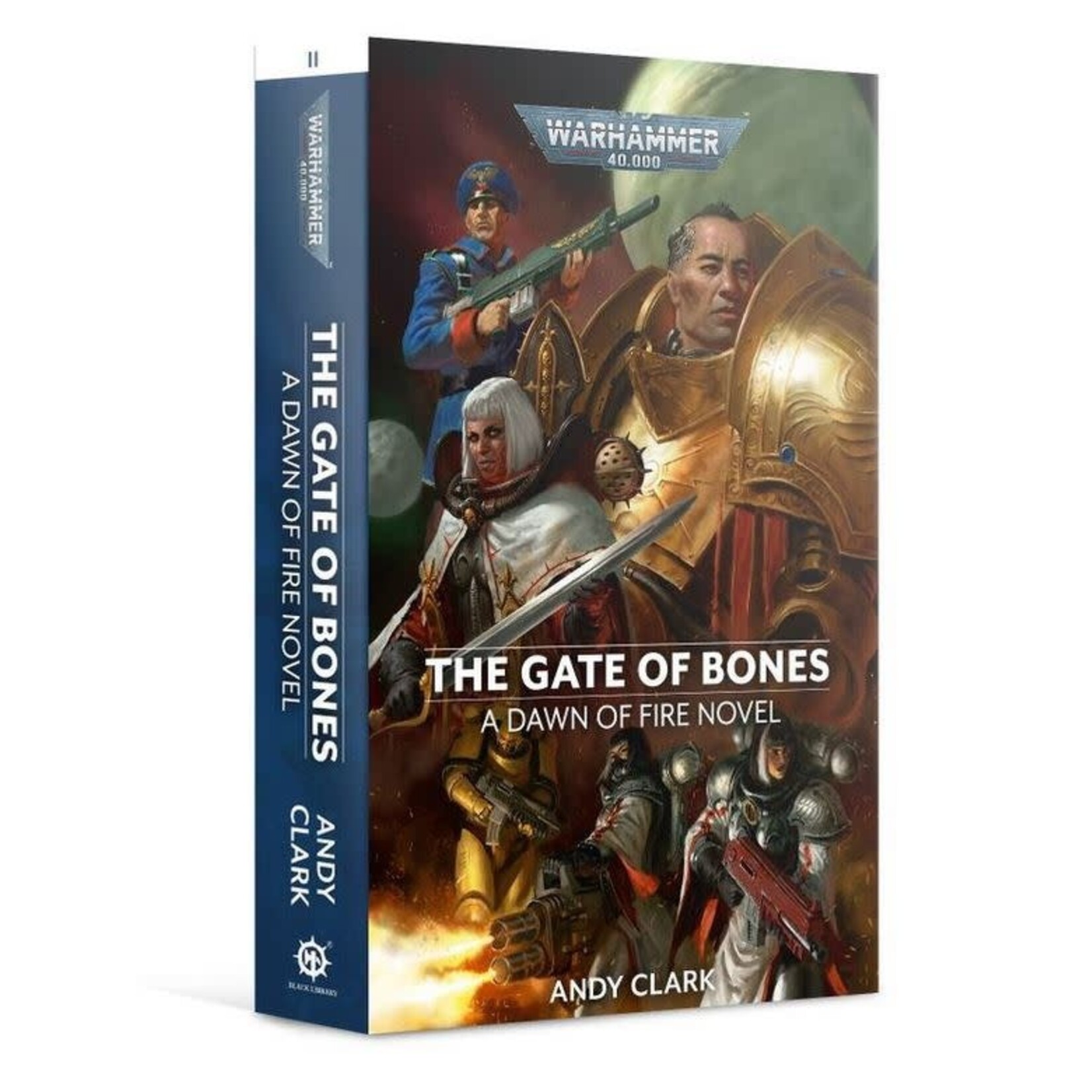 Black Library: Dawn of Fire: The Gate of Bones (Paperback)