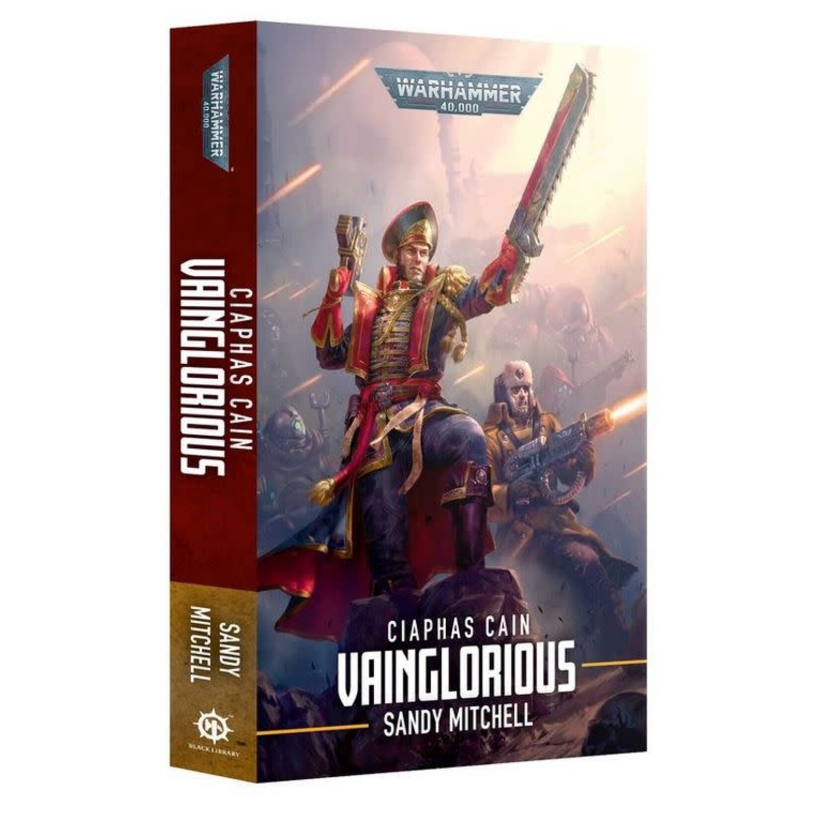 Black Library: Ciaphas Cain: Vainglorious (Paperback)