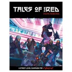 Cyberpunk Red RPG: Tales of the RED: Hope Reborn