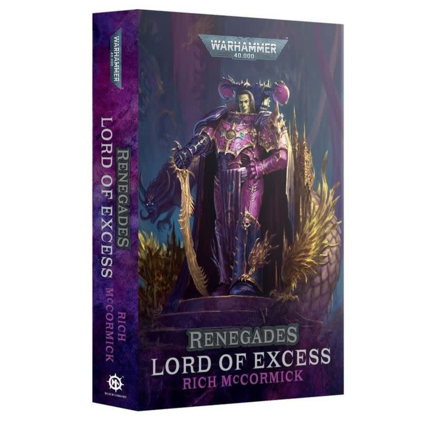Black Library: Renegades: Lord of Excess (Paperback)