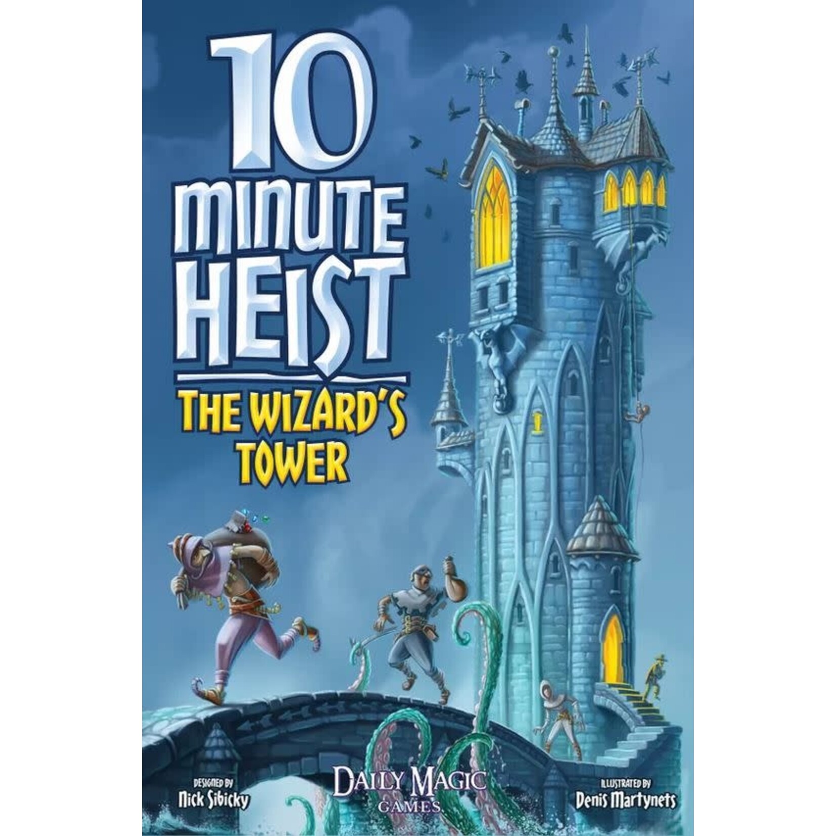 10 Minute Heist: The Wizard's Tower