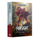 Black Library: Farsight: Blade of Truth (Hardback)