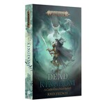Black Library: The Dead Kingdom (Paperback)