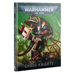 40K: Codex - Chaos Knights - 10E