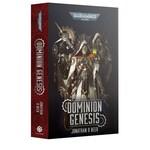 Black Library: Dominion Genesis (PB)