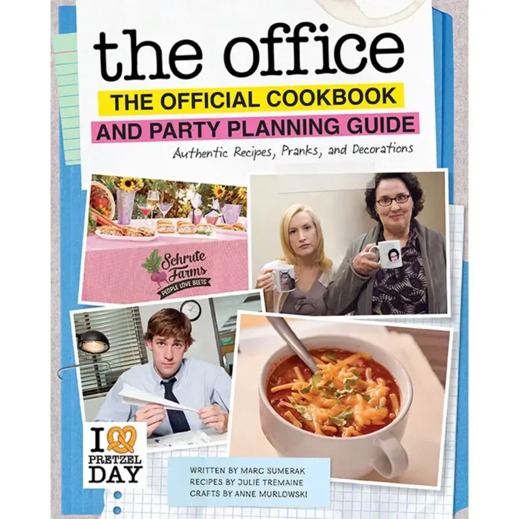Cookbook - The Office: Official Cookbook and Party Planning Guide