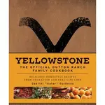 Cookbook - Yellowstone - The Official Dutton Ranch Family Cookbook