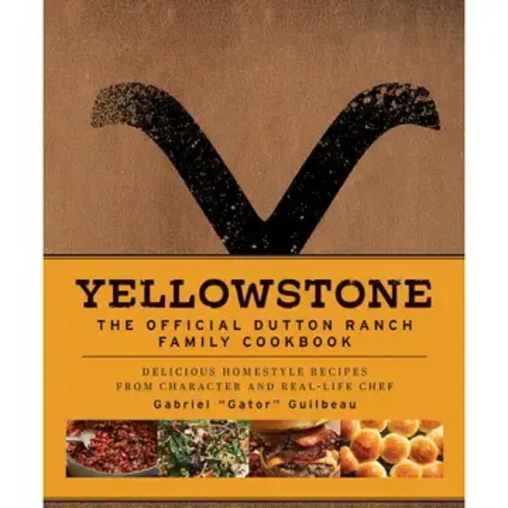 Cookbook - Yellowstone - The Official Dutton Ranch Family Cookbook