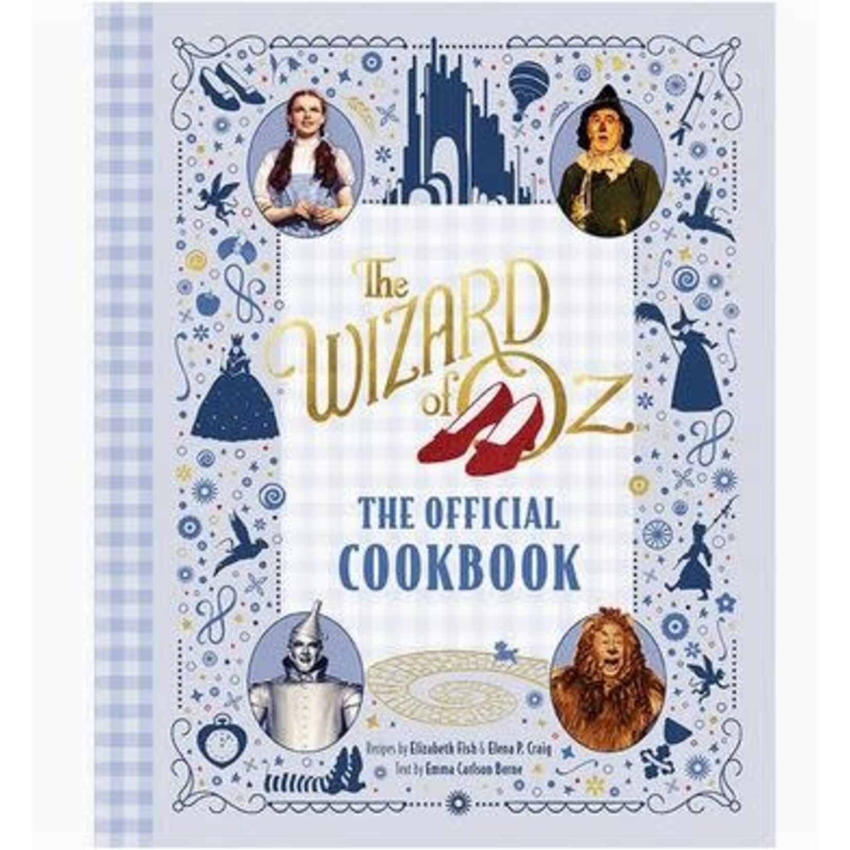 Cookbook - The Wizard of Oz - The Official Cookbook