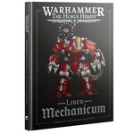 Horus Heresy: Liber Mechanicum 3E