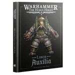 40K: Horus Heresy: Liber Auxilia 3E