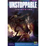 Unstoppable: Tyrant's End Expansion