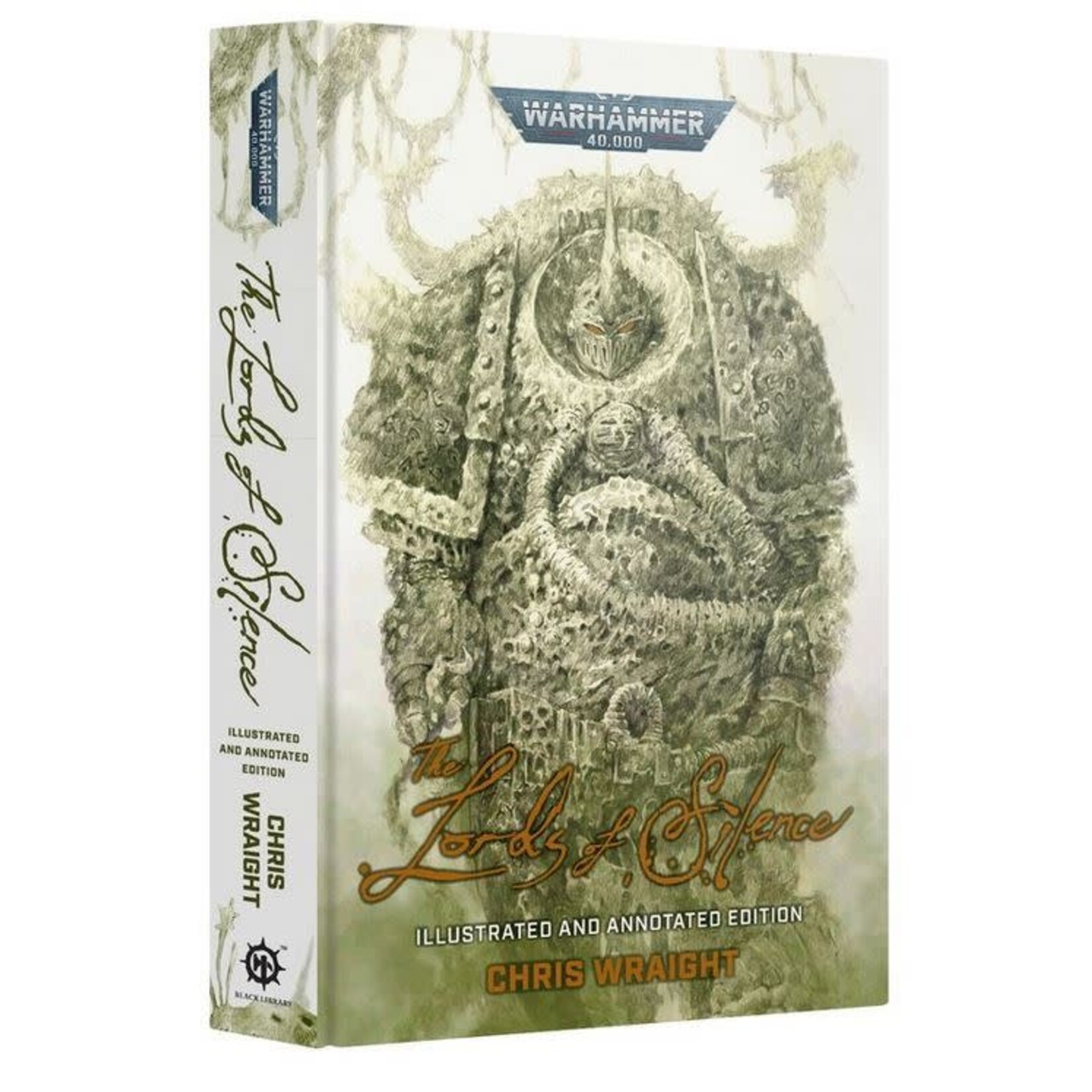 Black Library: The Lords of Silence (Illustrated and Annotated Edition)