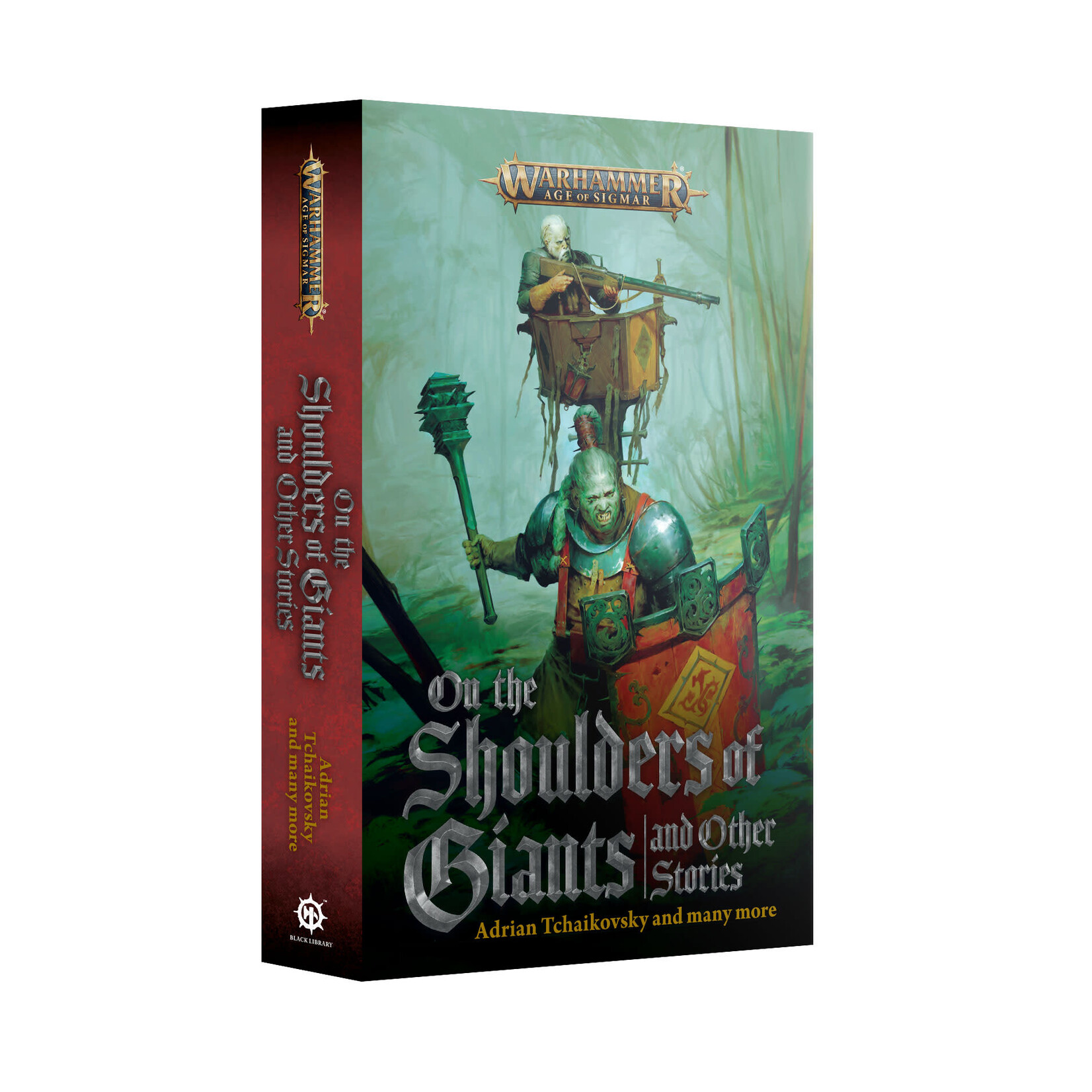 Black Library: On the Shoulders of Giants And Other Stories (Paperback)