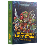 Black Library: Da Red Gobbo's Last Stand (Hardback)