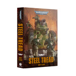 Black Library: Steel Tread (Hardback)