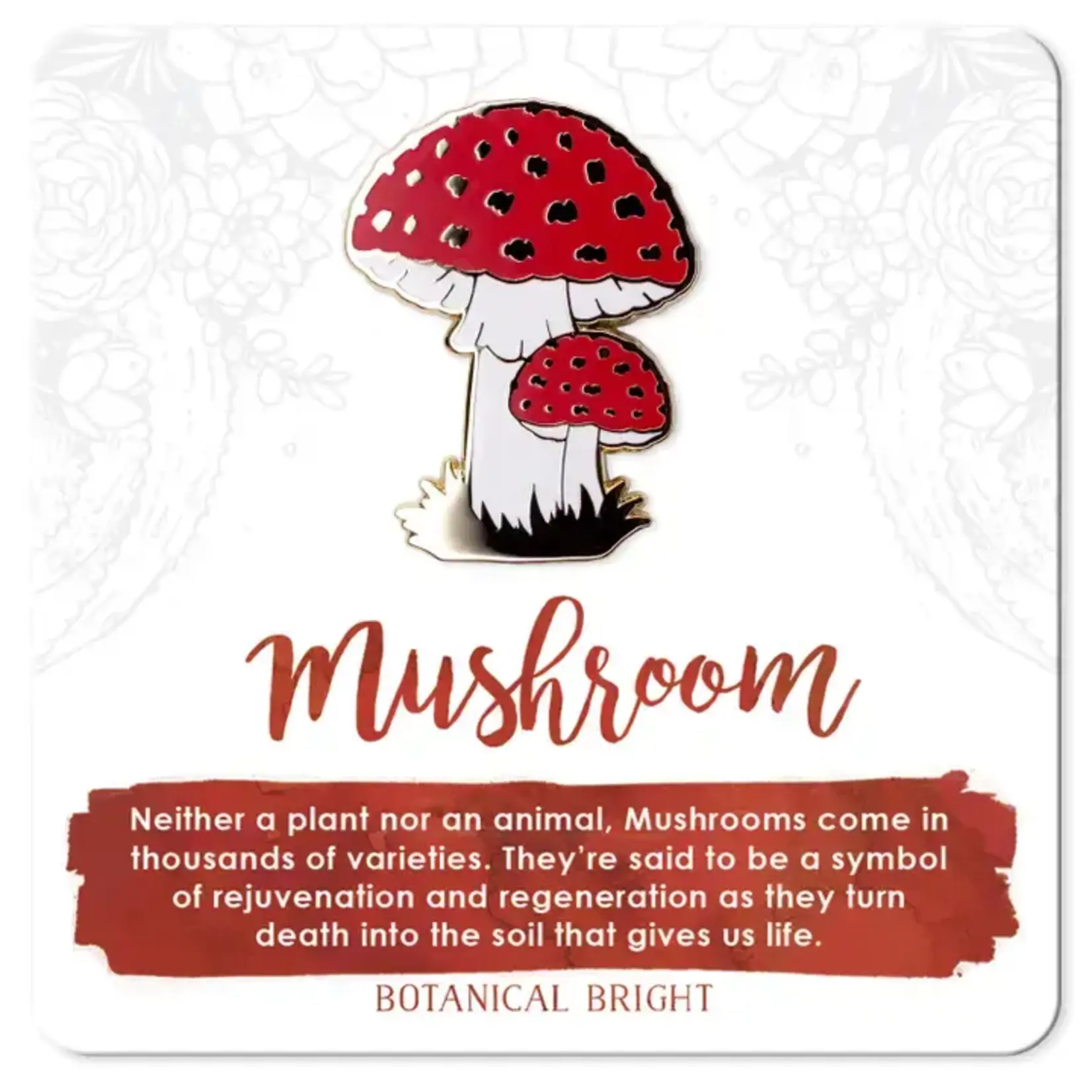 Botanical Bright Enamel Pin - Mushroom